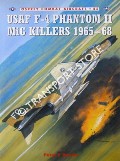 Book cover of USAF F-4 Phantom II MiG Killers 1965-68 by DAVIES, Peter E.